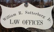 William R. Satterberg Jr. Law Offices sign